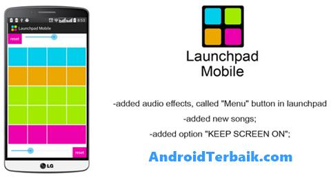 5 Aplikasi Launchpad Android Terbaik Alat DJ Dubstep Terbaru - Download Launchpad Mobile Lite APK Terbaru Gratis