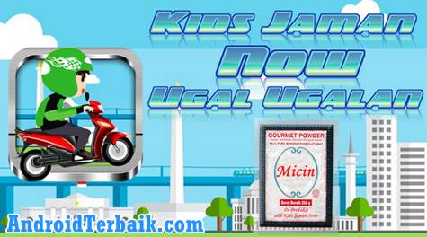 Download Game Kids Jaman Now Ugal-Ugalan APK