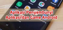 Download Aplikasi Penyembunyi Aplikasi dan Game Android No Root