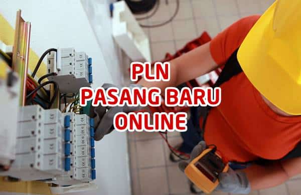 Aplikasi PLN Pasang Baru Online Android