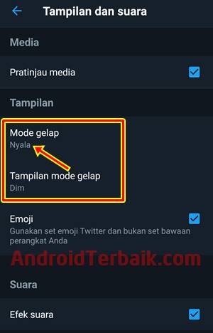 Cara Mengaktifkan Mode Gelap di Twitter Android