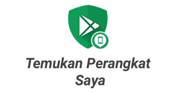 Tutorial Cara Menggunakan Aplikasi Temukan Perangkat Saya di Laptop