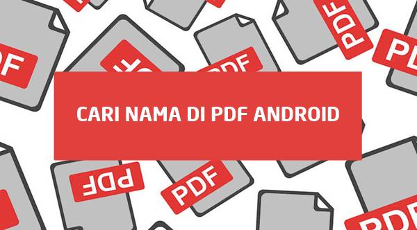 Cara Cari Nama di PDF Android