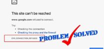 Cara Memperbaiki err_connection_refused Google Chrome