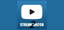 Download & Install Stream2Watch Android Apk September 2023